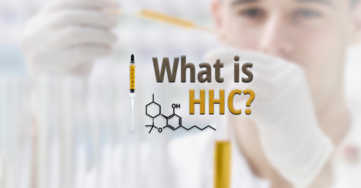 What Is HHC?