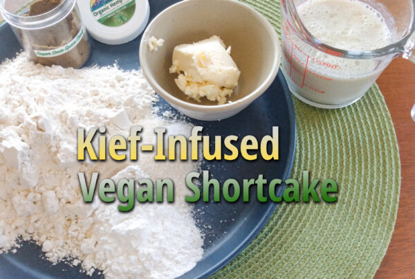 kief infused vegan shortcake recipe
